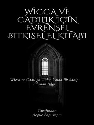 cover image of Wicca ve Cadılık için Evrensel Bitkisel El Kitabı